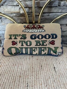 Vintage Embroidered 'It's Good To Be Queen' Decorative Pillow